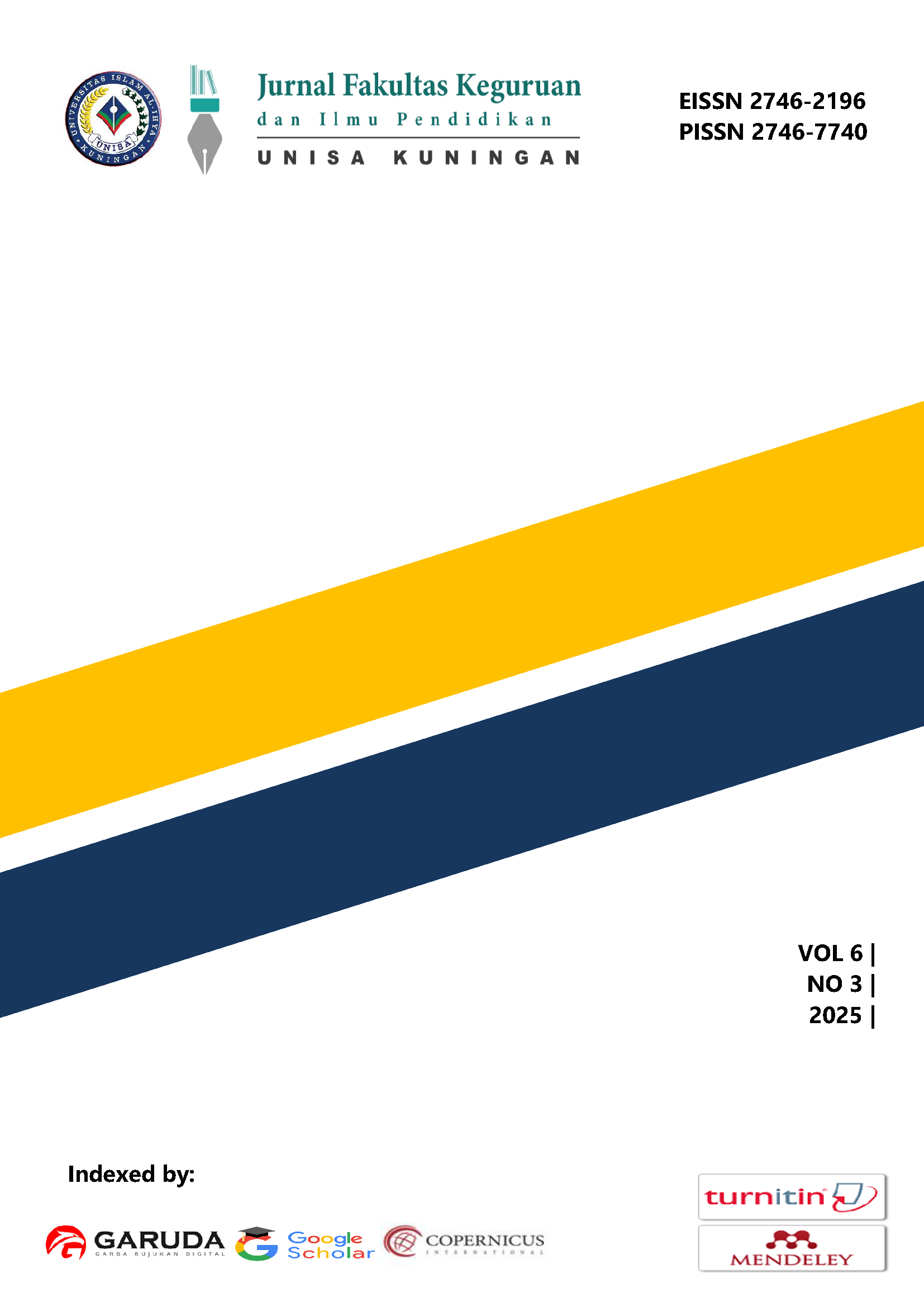 					View Vol. 6 No. 3 (2025): Jurnal Fakultas Keguruan dan Ilmu Pendidikan UNISA Kuningan
				