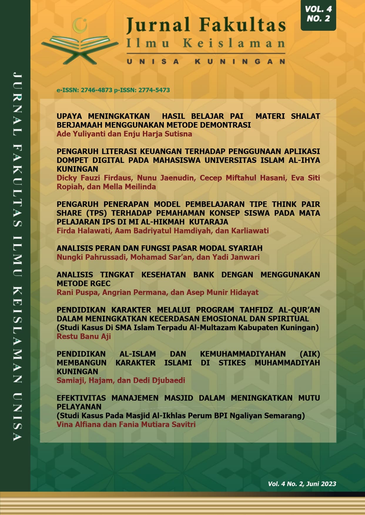 					View Vol. 4 No. 2 (2023): Jurnal Fakultas Ilmu Keislaman UNISA Kuningan
				